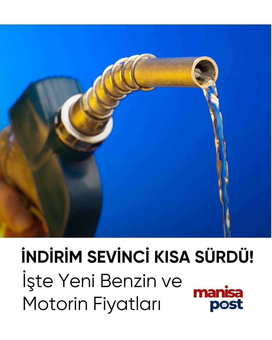 İndirim Sevinci Kısa Sürdü: İşte Manisa'da Yeni Benzin ve Motorin Fiyatları