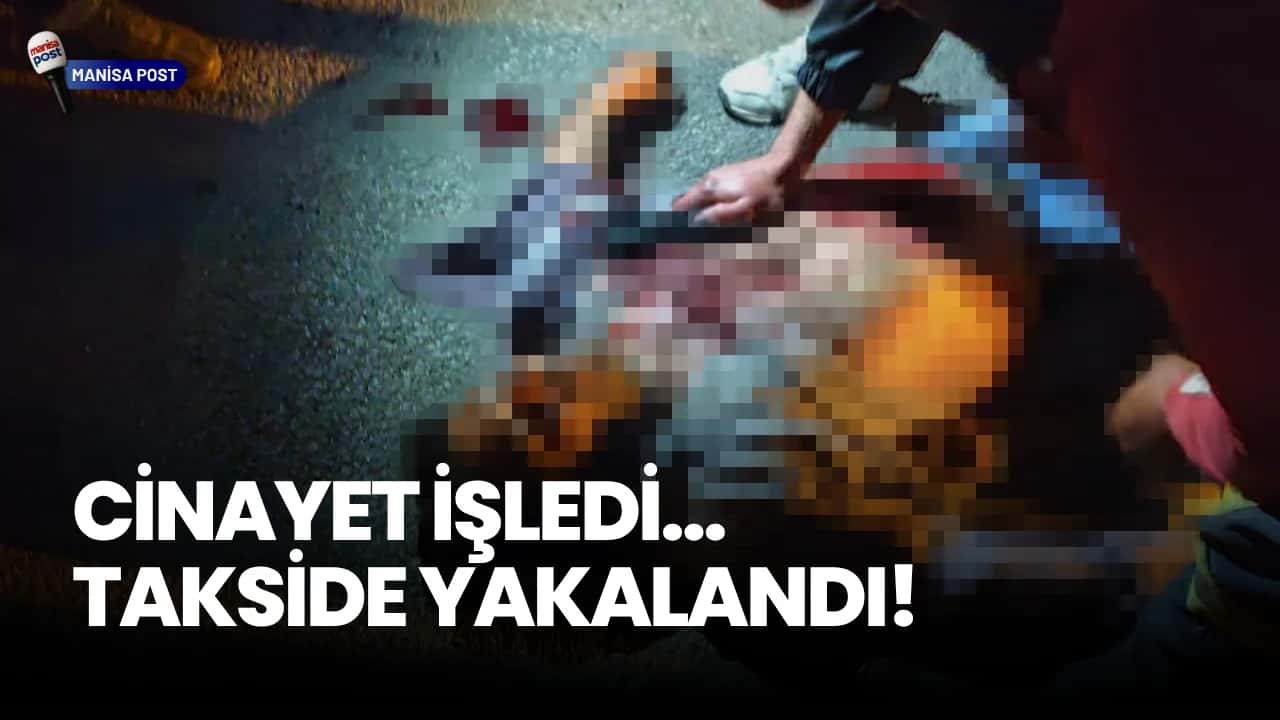 Akhisar’da Kanlı Tartışma: 45 Yaşındaki Adam Bıçaklı Saldırıda Hayatını Kaybetti!