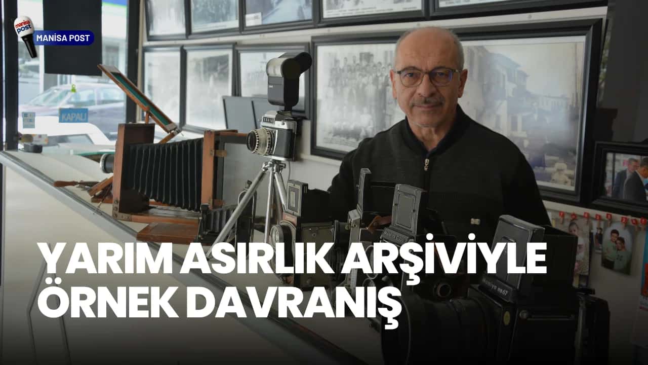 Demirci’de Yarım Asırlık Arşiviyle Örnek Davranış: Usta Fotoğrafçı Koleksiyonunu Müzeye Bağışladı