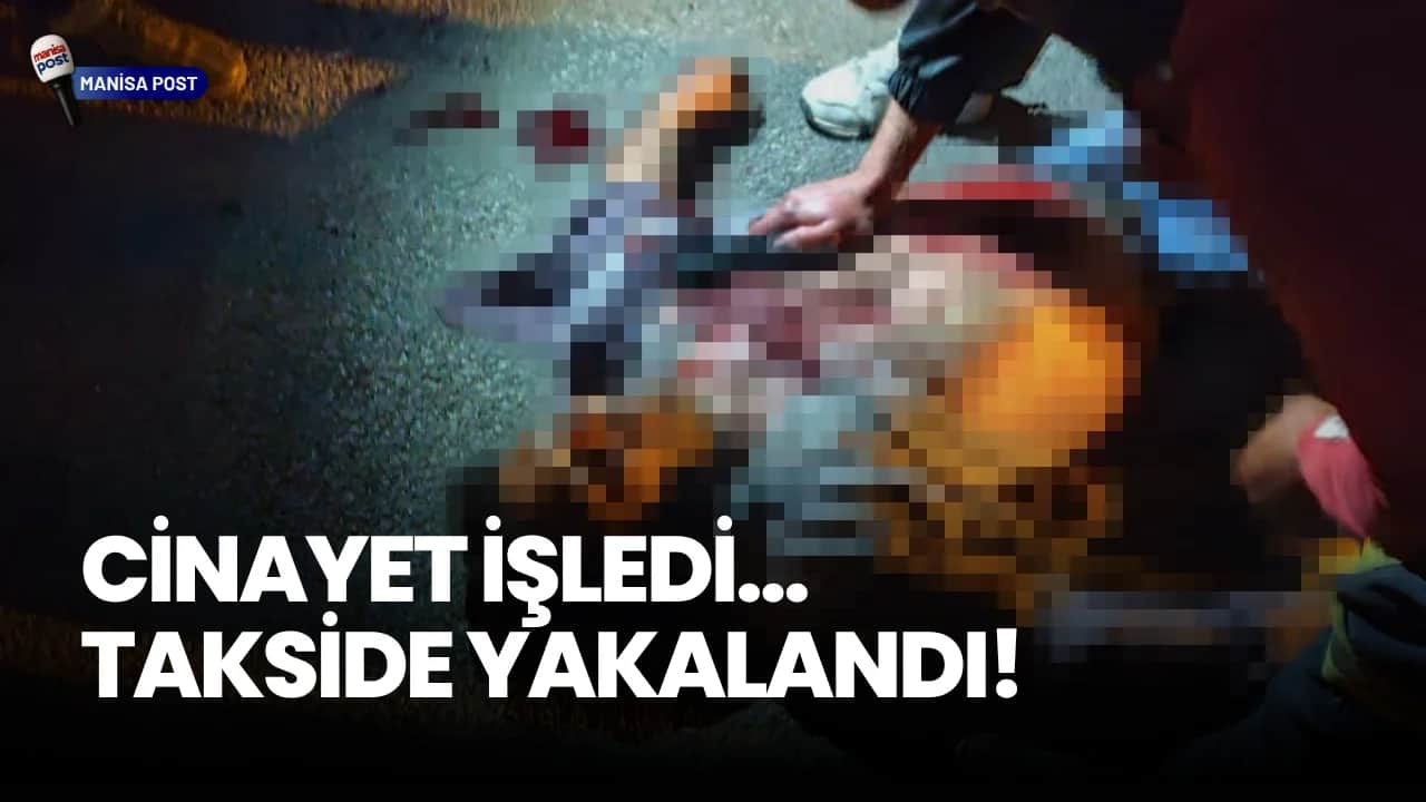 Akhisar’da Kanlı Tartışma: 45 Yaşındaki Adam Bıçaklı Saldırıda Hayatını Kaybetti!