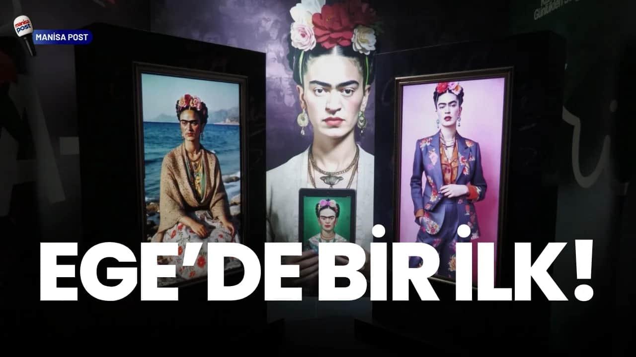 Ege’de Bir İlk: Frida Kahlo’nun Dünyası Manisa Mesir Festivali’nde!