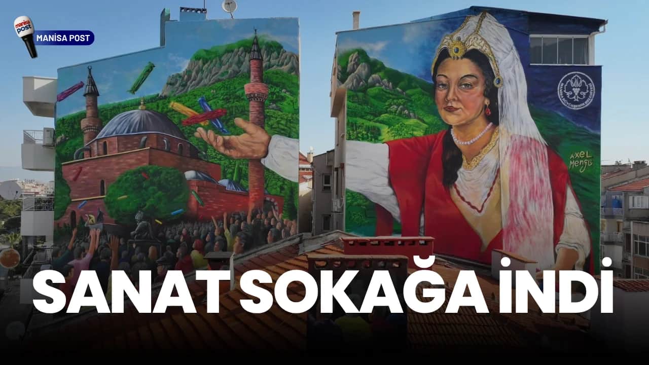Manisa’da Sanat Sokağa İndi: Mural Çalışmalarıyla Şehir Bambaşka Bir Çehreye Büründü!