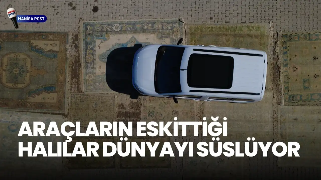Demirci’de "Yol" Üstü Antika Mesaisi: Araçların Eskittiği Halılar Dünyayı Süslüyor