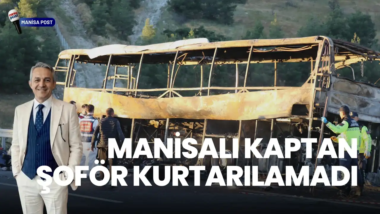 Denizli’deki Otobüs Faciasında Kahreden Detay: Manisalı Kaptan Şoför Kurtarılamadı