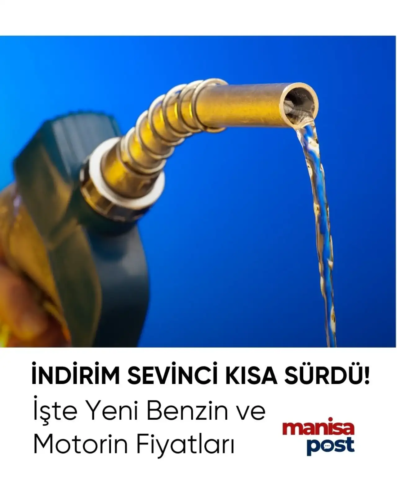 İndirim Sevinci Kısa Sürdü: İşte Manisa'da Yeni Benzin ve Motorin Fiyatları