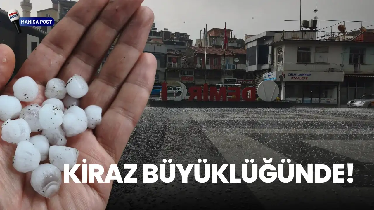 Manisa’yı Dolu Vurdu: Demirci’de Kiraz Bahçeleri Beyaza Büründü