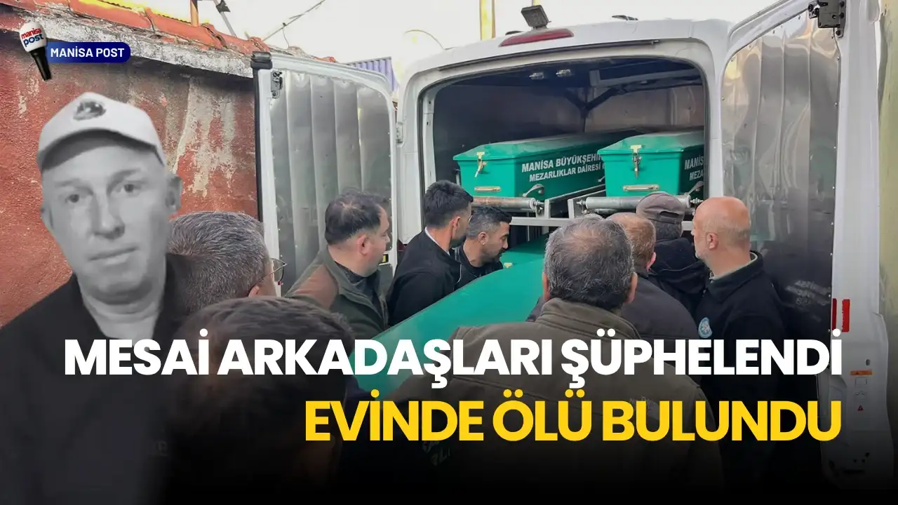 Kula’da Şüpheli Ölüm: 48 Yaşındaki Ali Dokuzlu Evinde Ölü Bulundu