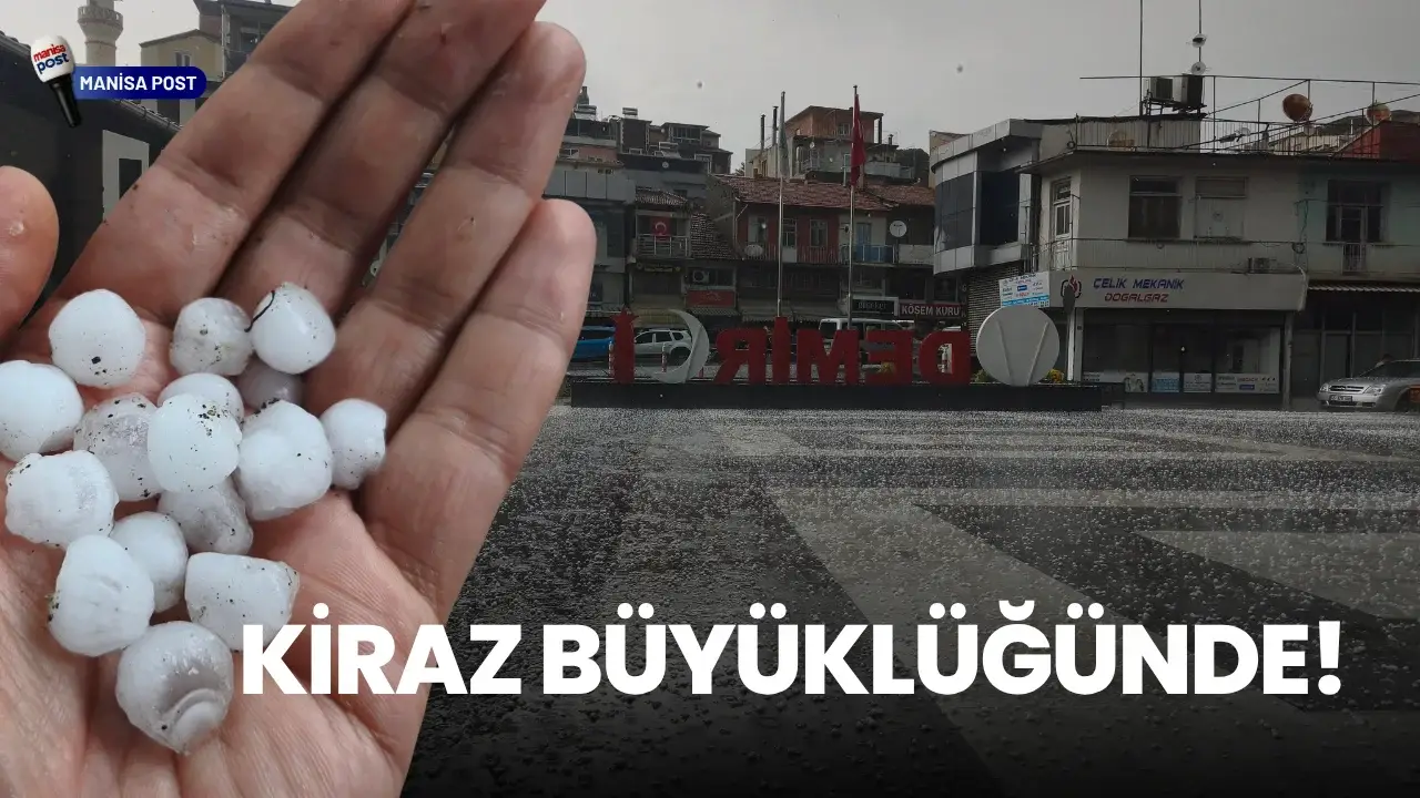 Manisa’yı Dolu Vurdu: Demirci’de Kiraz Bahçeleri Beyaza Büründü