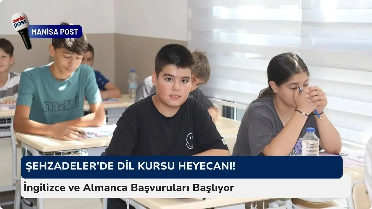 Şehzadeler’de Dil Kursu Heyecanı! İngilizce ve Almanca Başvuruları Başlıyor